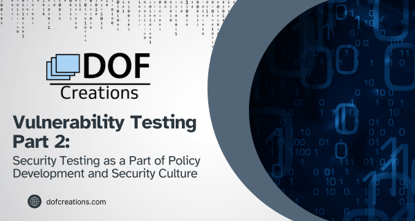 6. Vulnerability Testing Part 2 Security Testing as a Part of Policy Development and Security Culture (1)-min